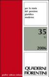 Quaderni fiorentini. Per la storia del pensiero giuridico moderno: 35