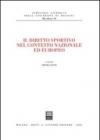 Il diritto sportivo nel contesto nazionale ed europeo
