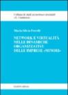 Network e virtualità delle dinamiche organizzative delle imprese «minori»