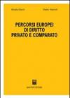Percorsi europei di diritto privato e comparato