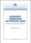 Biodiversity conservation and protected areas. The italian and ukrainian legislation
