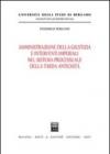 Amministrazione della giustizia e interventi imperiali nel sistema processuale della tarda antichità