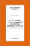 Il parlamento nella formazione del sistema degli Stati europei. Un saggio di politologia storica