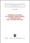 Poteri d'ufficio in materia probatoria e imparzialità del giudice penale