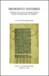 Medioevo notarile. Martino da Fano e il «Formularium super contractibus et libellis». Atti del Convegno internazionale di studi (Imperia-Taggia, 2005)