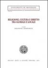 Religione, cultura e diritto tra globale e locale