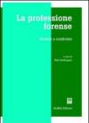 La professione forense. Modelli a confronto