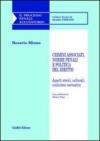 Crimini associati, norme penali e politica del diritto. Aspetti storici, culturali, evoluzione normativa