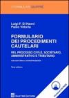 Formulario dei procedimenti cautelari. Con CD-ROM