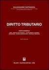 Diritto tributario. Parte generale: fonti, principi costituzionali, accertamento e ispezioni, riscossione, sistema sanzionatorio, processo tributario