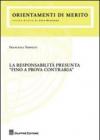 La responsabilità presunta «fino a prova contraria»