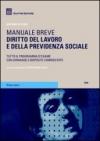 Diritto del lavoro e della previdenza sociale. Manuale breve