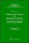 Formulario penale del giudice di pace. Commentato e annotato con la giurisprudenza. Con CD-ROM