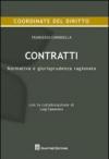 Contratti. Normativa e giurisprudenza ragionata