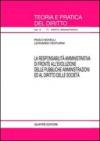 La responsabilità amministrativa di fronte all'evoluzione delle pubbliche amministrazioni ed al diritto delle società