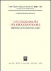 L'inutilizzabilità nel processo penale. Struttura e funzione del vizio