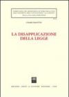 La disapplicazione della legge