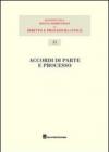 Accordi di parte e processo