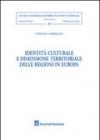 Identità culturale e dimensione territoriale delle regioni in Europa