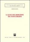 La leale collaborazione tra Stato e regioni