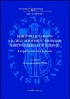 Il protocollo di Kyoto e il clean development mechanism. Aspetti giuridici e istituzionali. L'esperienza nei Balcani