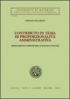 Contributo in tema di proporzionalità amministrativa. Ordinamento comumitario, italiano e inglese