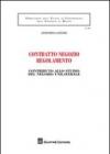Contratto negozio regolamento. Contributo allo studio del negozio unilaterale