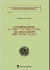 L'incorporazione del diritto internazionale nell'ordinamento dell'Unione Europea