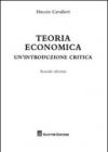 Teoria economica. Un'introduzione critica