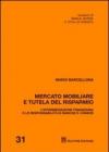 Mercato mobiliare e tutela del risparmio. L'intermediazione finanziaria e le responsabilità di banche e Consob