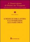 Le regole di York e anversa e la contribuzione alle avarie comuni