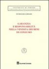 Garanzie e responsabilità nella vendita dei beni di consumo
