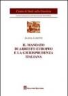 Il mandato di arresto europeo e la giurisprudenza italiana