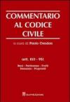 Commentario al codice civile. Artt. 810-951: Beni, pertinenze, frutti, demanio, proprietà