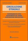 Circolazione stradale. Responsabilità civile. Risarcimento del danno. Assicurazione obbligatoria