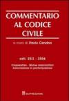 Commentario al codice civile. Artt. 2511-2554: Cooperative. Mutue assicuratrici. Associazione in partecipazione
