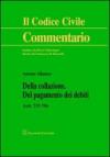 Della collazione. Del pagamento dei debiti