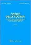 Codice delle società. Annotato con la giurisprudenza della Corte di Cassazione e dei giudici di merito