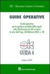 Guide operative. Guida operativa per la gestione contabile delle regole sulla distribuzione di utili e riserve ai sensi del D.Lgs. 28 febbraio 2005, n. 38