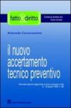 Il nuovo accertamento tecnico preventivo