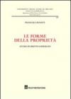 Le forme della proprietà. Studio di diritto comparato