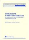 Immigrazione e diritti fondamentali. Fra Costituzioni nazionali, Unione Europea e diritto internazionale
