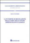 La funzione di regolazione delle corti nello spazio amministrativo globale