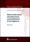 Misure alternative alla detenzione e procedimento di sorveglianza