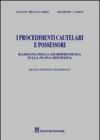 I procedimenti cautelari e possessori. Rassegna della giurisprudenza sulla nuova disciplina