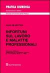 Infortuni sul lavoro e malattie professionali