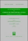 La giurisprudenza sul codice di procedura civile. Coordinata con la dottrina. Aggiornamento 2006-2010: 1\2