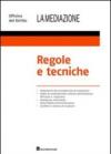 Regole e tecniche