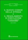 Il nuovo codice della strada e il regolamento di esecuzione. Con note di commento e giurisprudenza