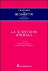 Trattato di biodiritto. La questione animale